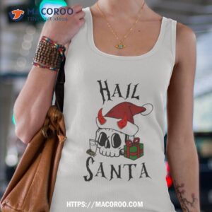 Hail Santa Merry Christmas Tank Top 4