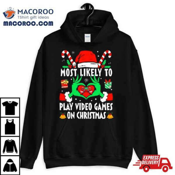 Hands Of The Grinch Most Likely To Play Video Games On Christmas 2023 Sweatshirt