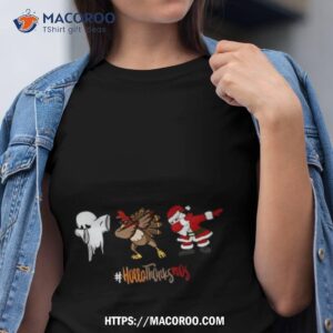 happy hallothanksmas funny halloween thanksgiving christmas t shirt tshirt