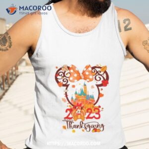 Happy Thanksgiving Mickey Pumpkins 2023 Shirt 3 Happy Thanksgiving Mickey Pumpkins 2023 Tank Top 3