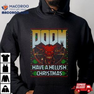 Have A Hellish Christmas Tshirt