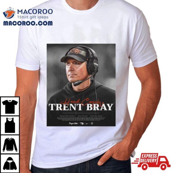 Head Coach Trent Bray Shirt