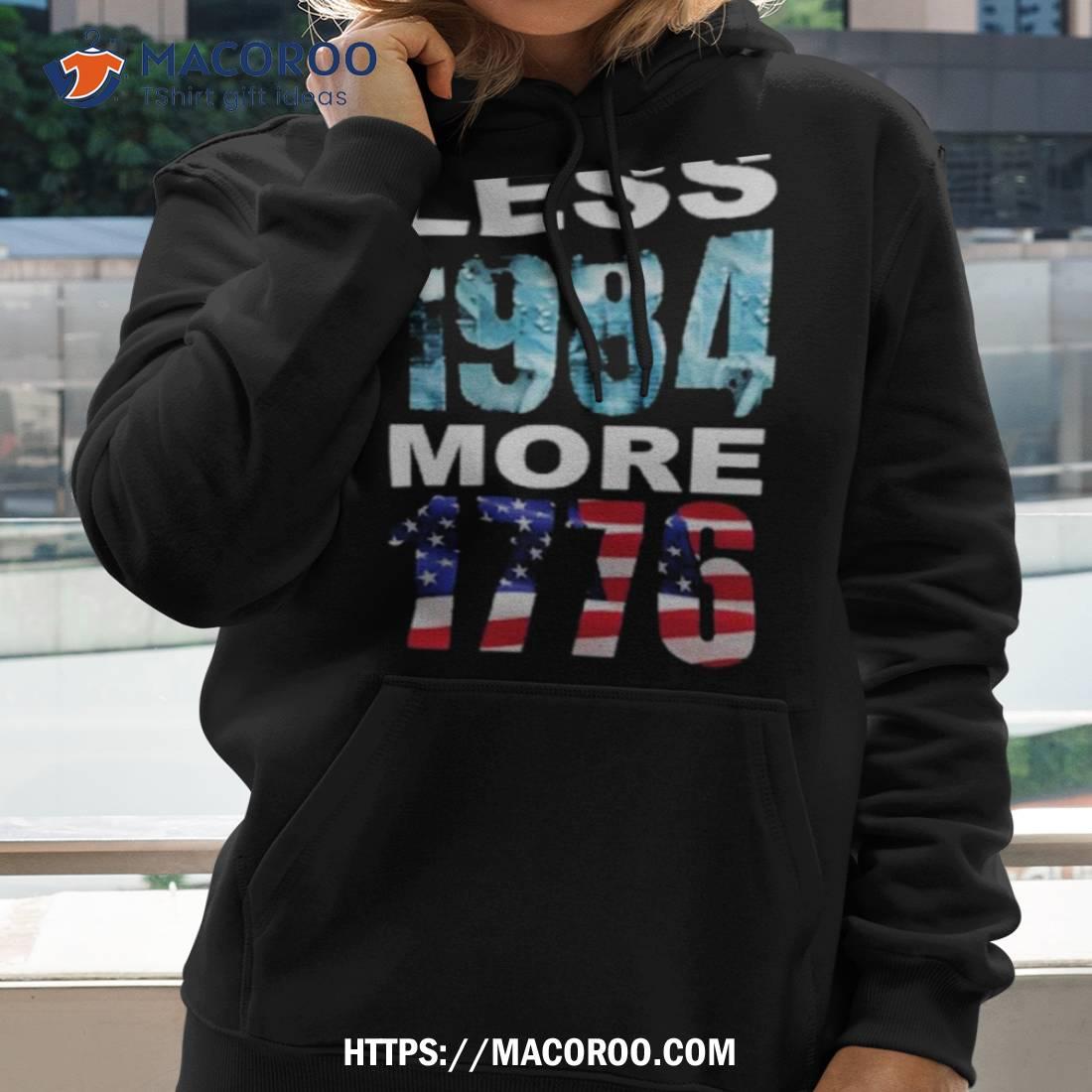 Hi Rez The Rapper Less 1984 More 1776 T Shirt Hi Rez The Rapper Less 1984 More 1776 T Shirt