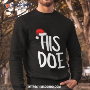 his doe christmas shirt sweatshirt