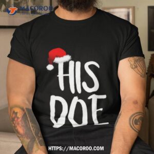 his doe christmas shirt tshirt