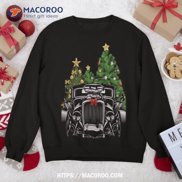 Hot Rod Ugly Christmas Classic American Car Lover Gift Sweatshirt