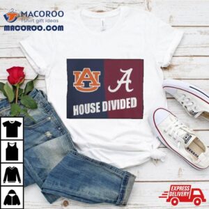 House Divided Auburn And Alabama 2023 Iron Bowl T Shirt