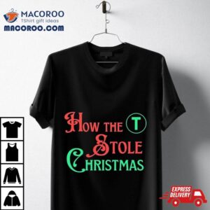 How The T Stole Christmas Storybook 2023 Tshirt