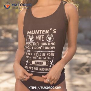 Hunters Wife Hunting Season Quote Tank Top 1