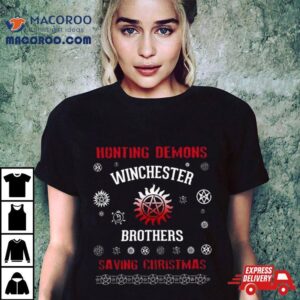 Hunting Demons Winchester Brothers Saving Christmas A Very Supernatural Christmas Tshirt