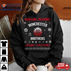 Hunting Demons Winchester Brothers Saving Christmas A Very Supernatural Christmas Tshirt