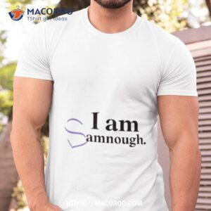 I Am Samnough Barbie Movie Tshirt