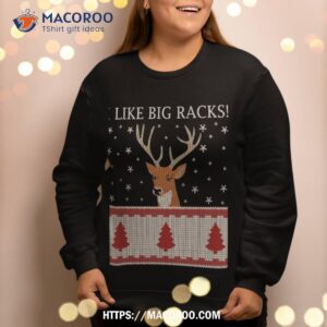 i like big racks bow hunter xmas deer hunting sweatshirt sweatshirt 2