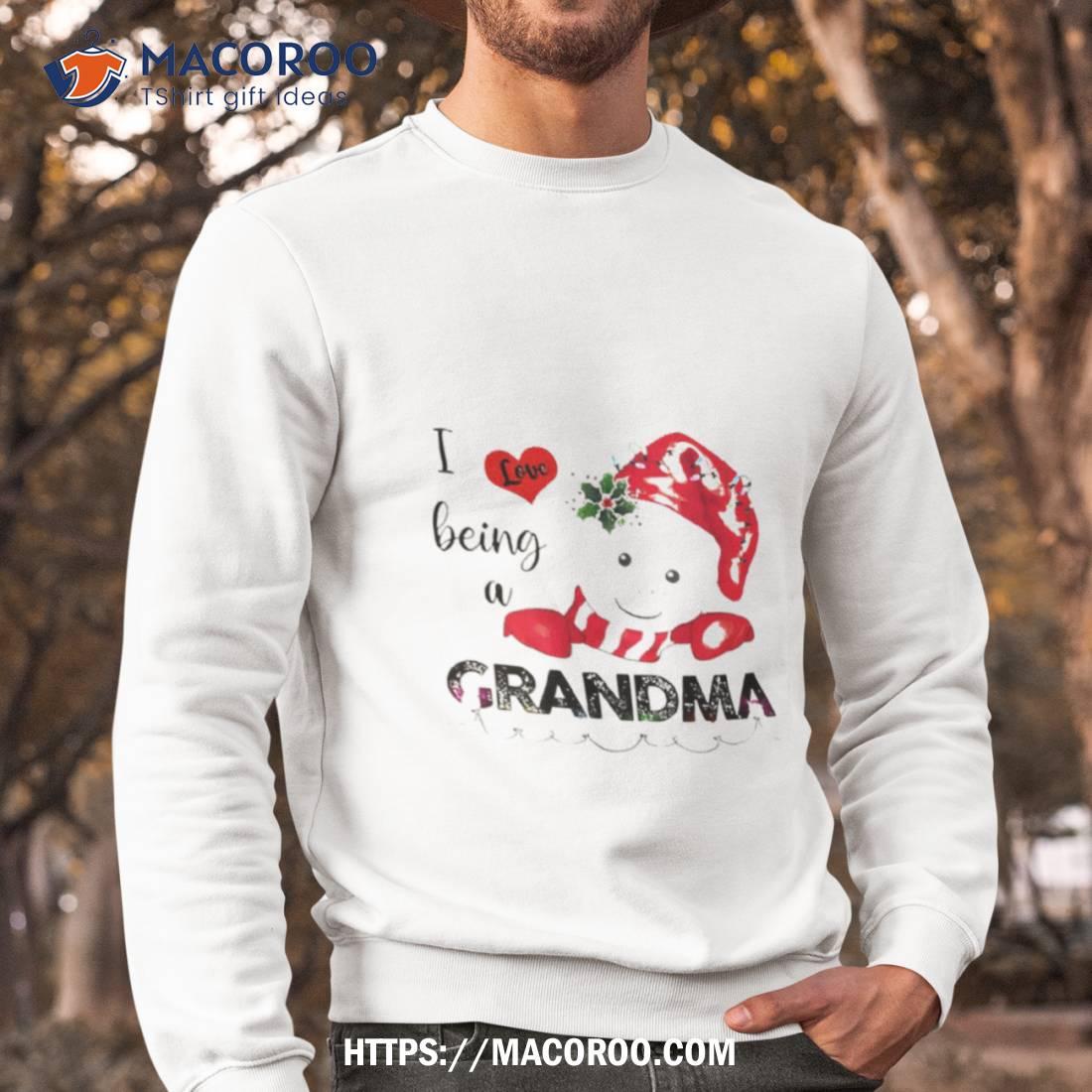 I Love Being A Grandma Family Christmas Shirt I Love Being A Grandma Family Christmas Shirt