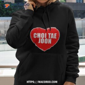 i love choi tae joon korean drama movie lover shirt hoodie