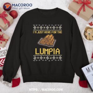 I’m Just Here For The Lumpia Ugly Christmas Sweatshirt