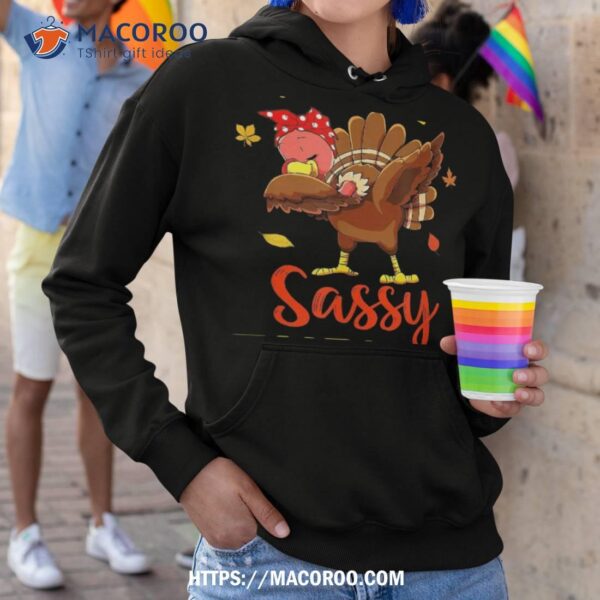 I’m The Sassy Turkey Matching Family Thanksgiving Day Party Shirt