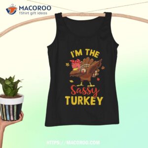 I M The Sassy Turkey Matching Family Thanksgiving Day Party Tank Top