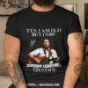 I Saw Gordon Art Lightfoot On Stage Shirt