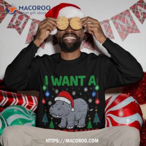 i want a hippotamus for christmas hippo sweatshirt sweatshirt 3