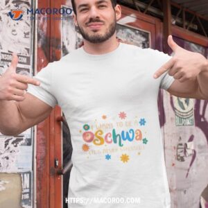 i want to be like a schwa its never stressed shirt tshirt 1