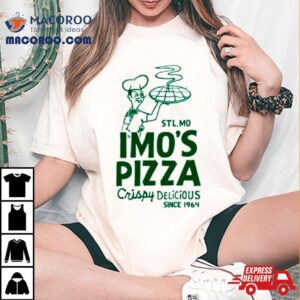 Imo’s Pizza Retro Crispy Delicious Shirt