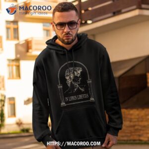 In Libris Libertas Dark Academia Greek Statue Renaissance Shirt 1 In Libris Libertas Dark Academia Greek Statue Renaissance Hoodie 2
