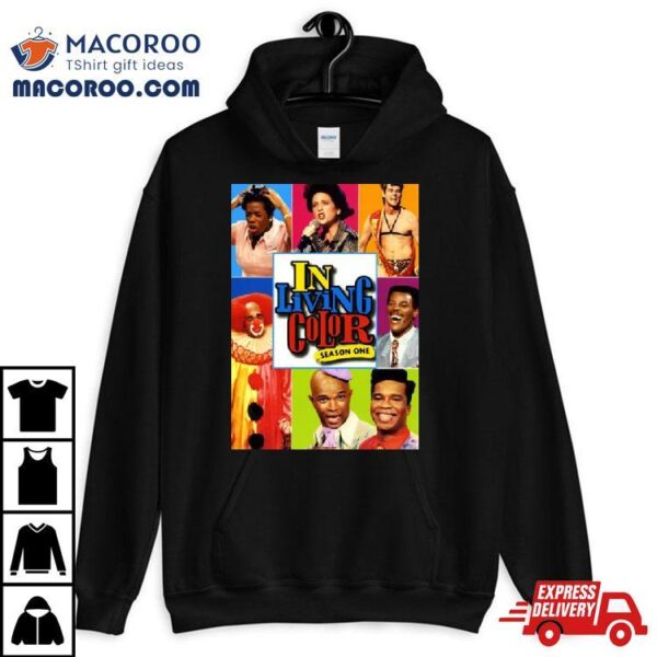 In Living Color Poster Skit Variety Tv Show Fan Shirt