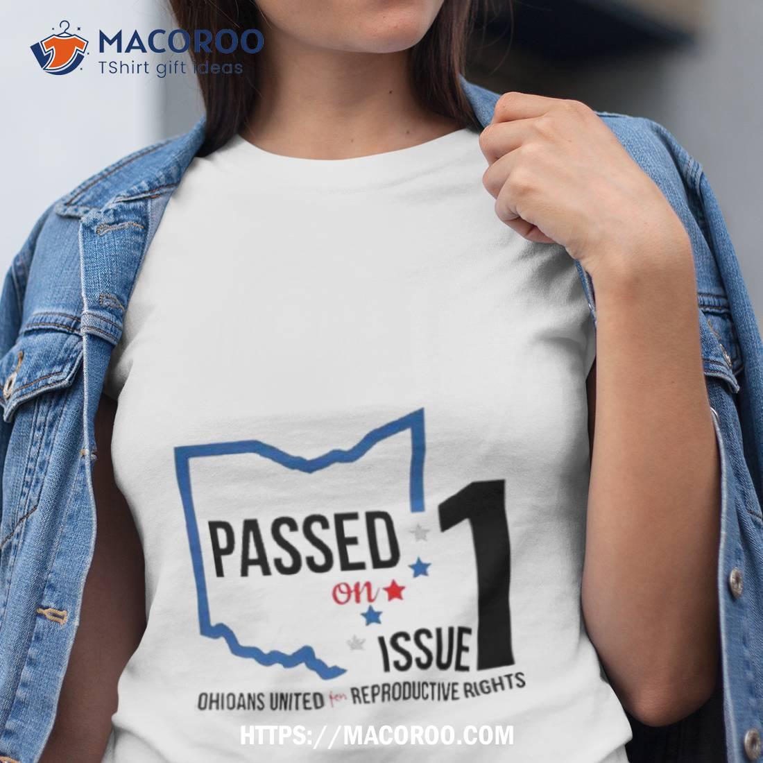 Issue 1 Ohio 2023 Passed Shirt Issue 1 Ohio 2023 Passed Shirt