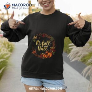It’s Fall Y’all Happy Pumpkin Deco Gift Shirt 3 it s fall y all happy pumpkin deco gift shirt sweatshirt 1