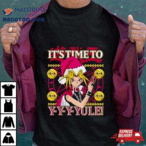 It Time To Yule Ugly Christmas Tshirt