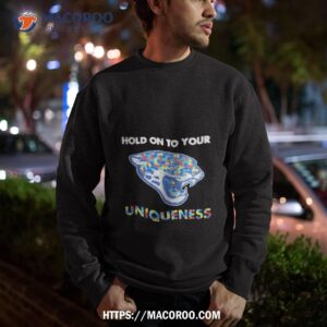 jacksonville jaguars nfl hold on to your uniqueness shirt sweatshirt