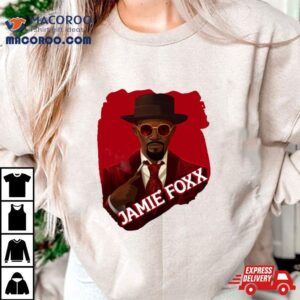 Jamie Foxx New Django Unchained Tshirt