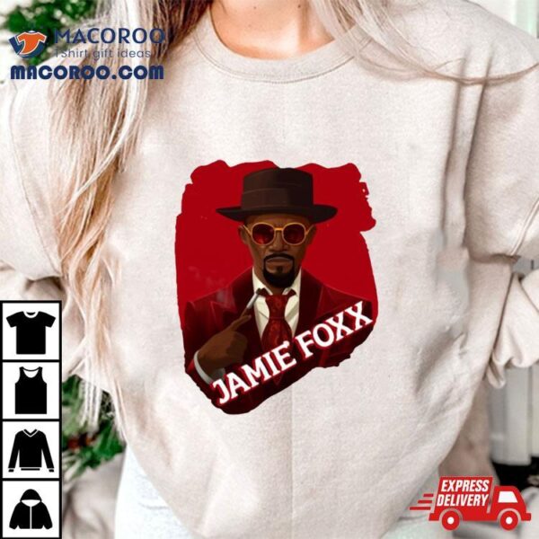 Jamie Foxx New Django Unchained Shirt