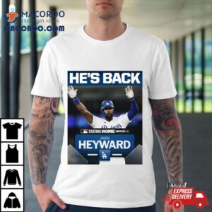 Jason Heyward He S Back Staying Home Geico Tshirt