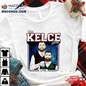 Jason Kelce And Travis Kelce Brothers Football S Fan Tshirt