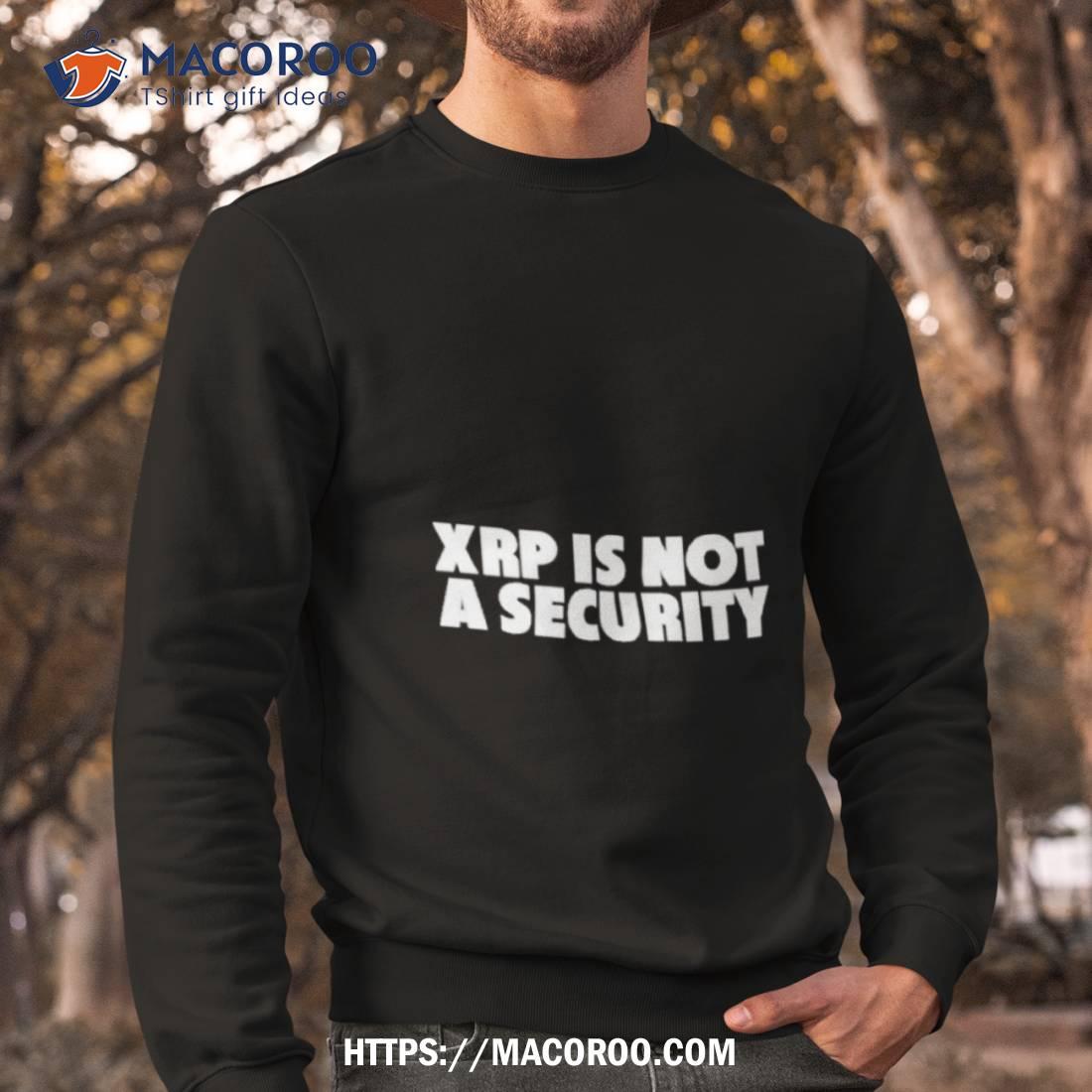 Jeremy Hogan Xrp Is Not A Security T Shirt Jeremy Hogan Xrp Is Not A Security T Shirt