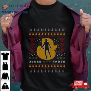 Jesse Faden Ugly Christmas Tshirt