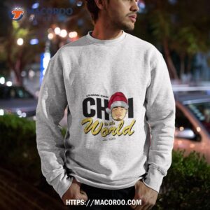 Ji Man Choi Choi To The World Merry Christmas Sweatshirt