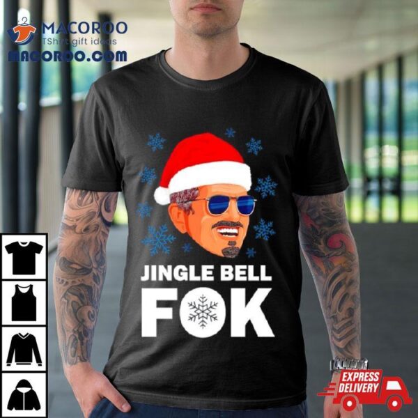 Jingle Bell Fok Santa Christmas Shirt