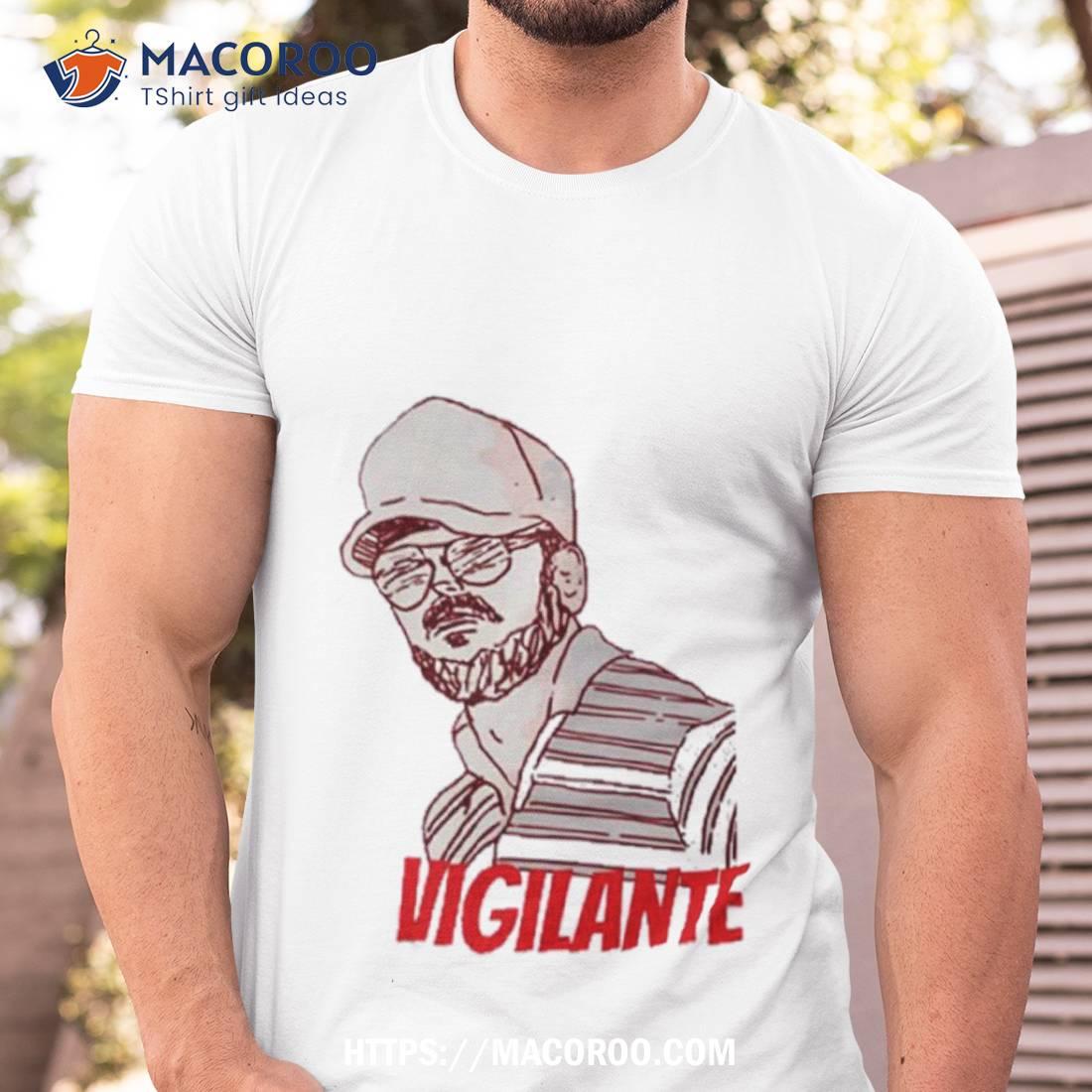 Jody Plauch Vigilante Shirt Jody Plauch Vigilante Shirt