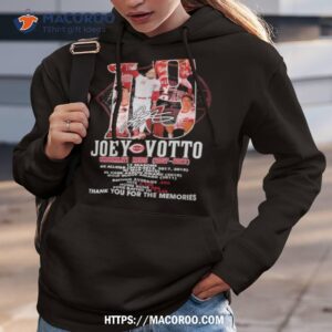 Joey Votto Cincinnati Reds 2007 2023 Thank You For The Memories Shirt 2 Joey Votto Cincinnati Reds 2007 2023 Thank You For The Memories Hoodie 3