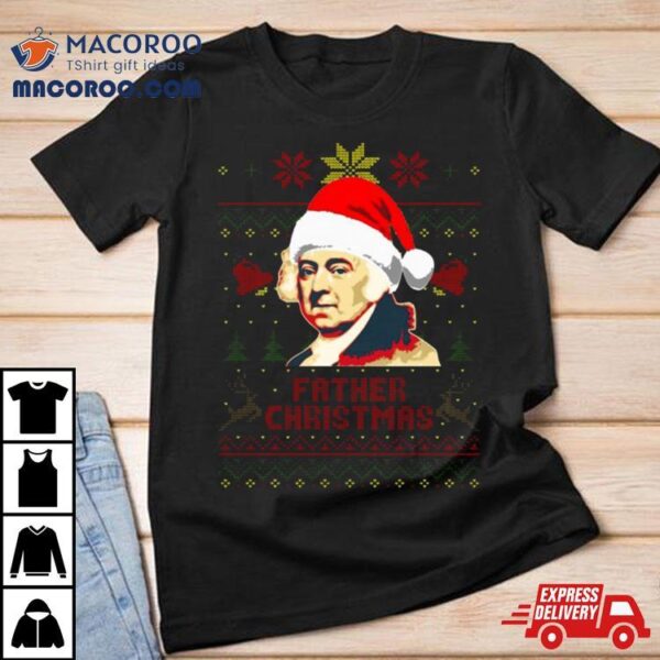 John Adams Father Christmas Shirt