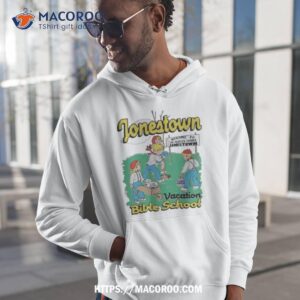 jonestown vacation bible school t shirt hoodie 1