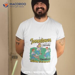 jonestown vacation bible school t shirt tshirt 2