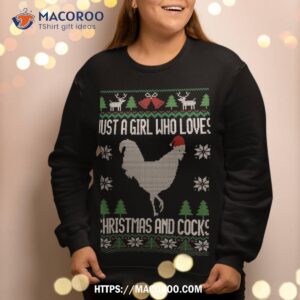 just a girl who loves christmas and cocks ugly sweatshirt sweatshirt 2