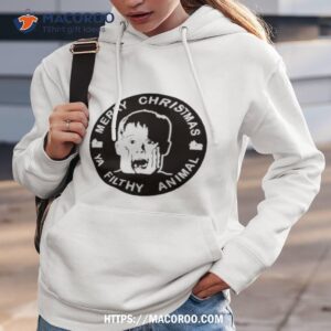 Kevin Mccallister Merry Christmas Ya Filthy Animal Xmas Movie Hoodie 3