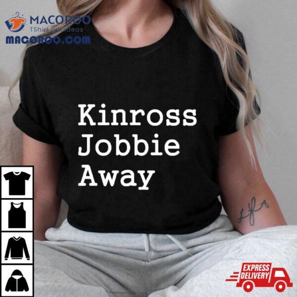 Kinross Jobbie Away Shirt