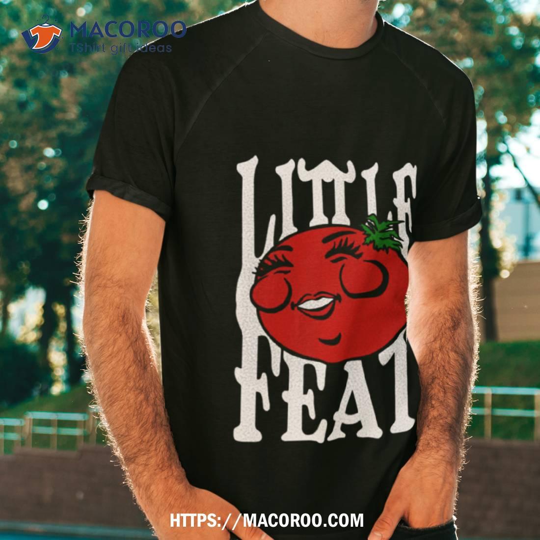 Little cheap feat shirt