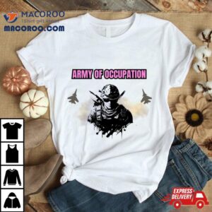 Logo Design Army Of Occupation Tshirt